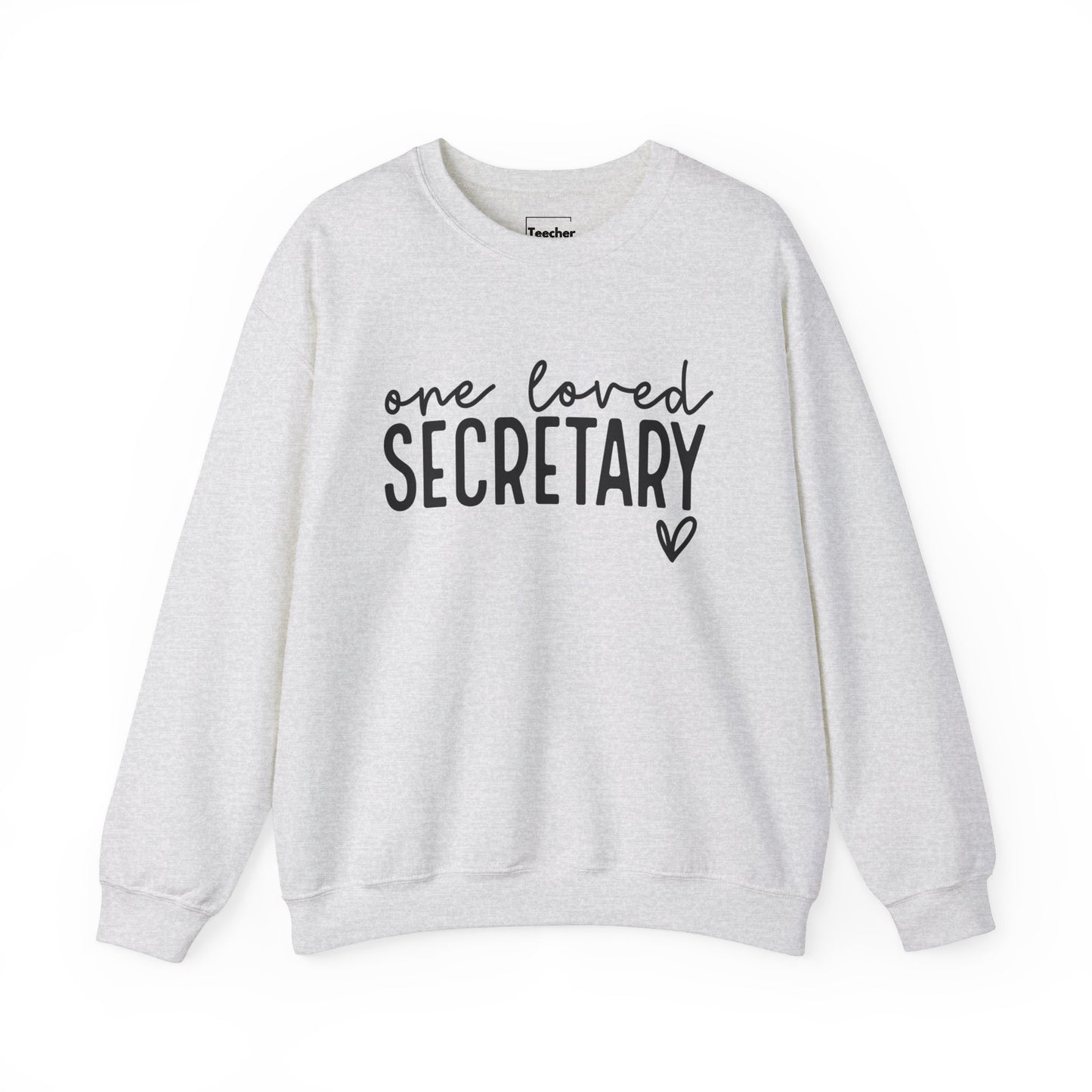 One Loved Secretary Sweatshirt