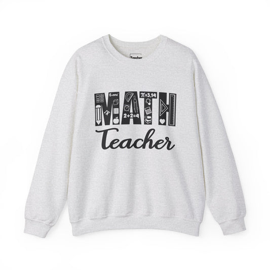 Math Teacher Sweatshirt