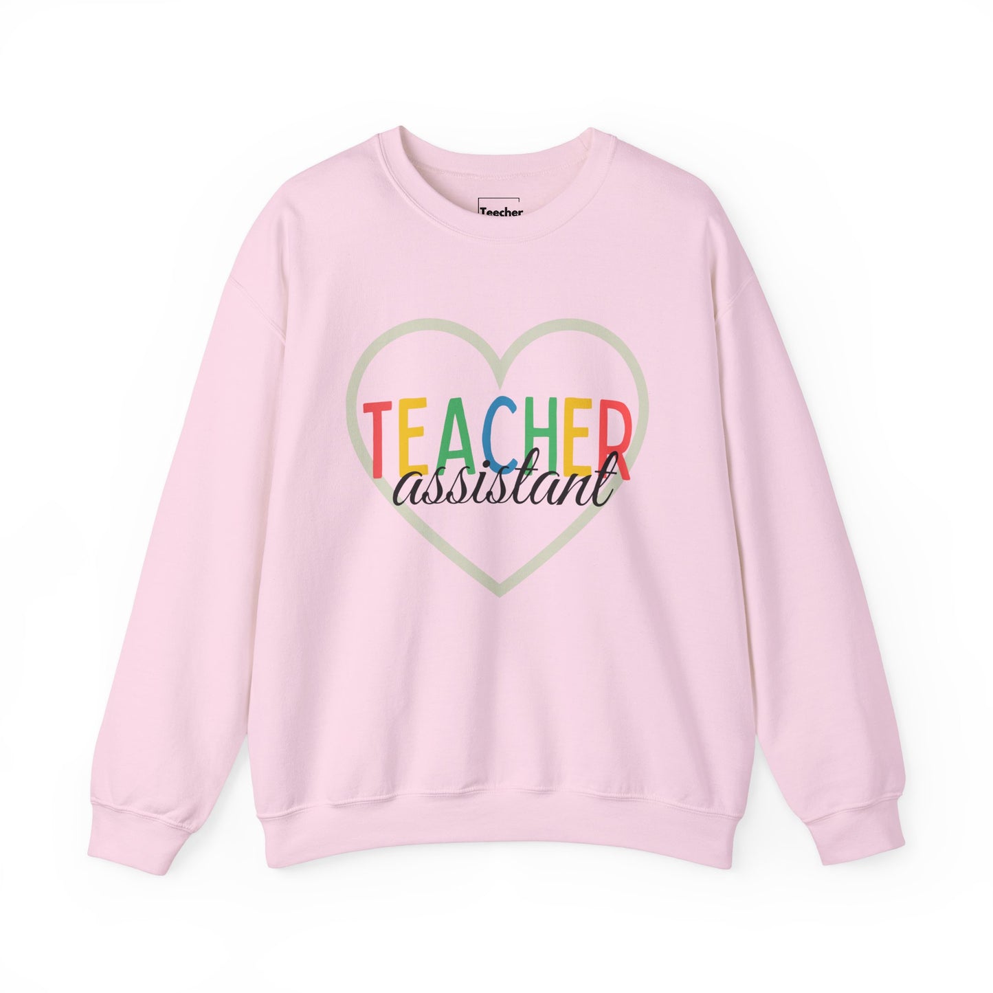 Teacher Assistant Sweatshirt