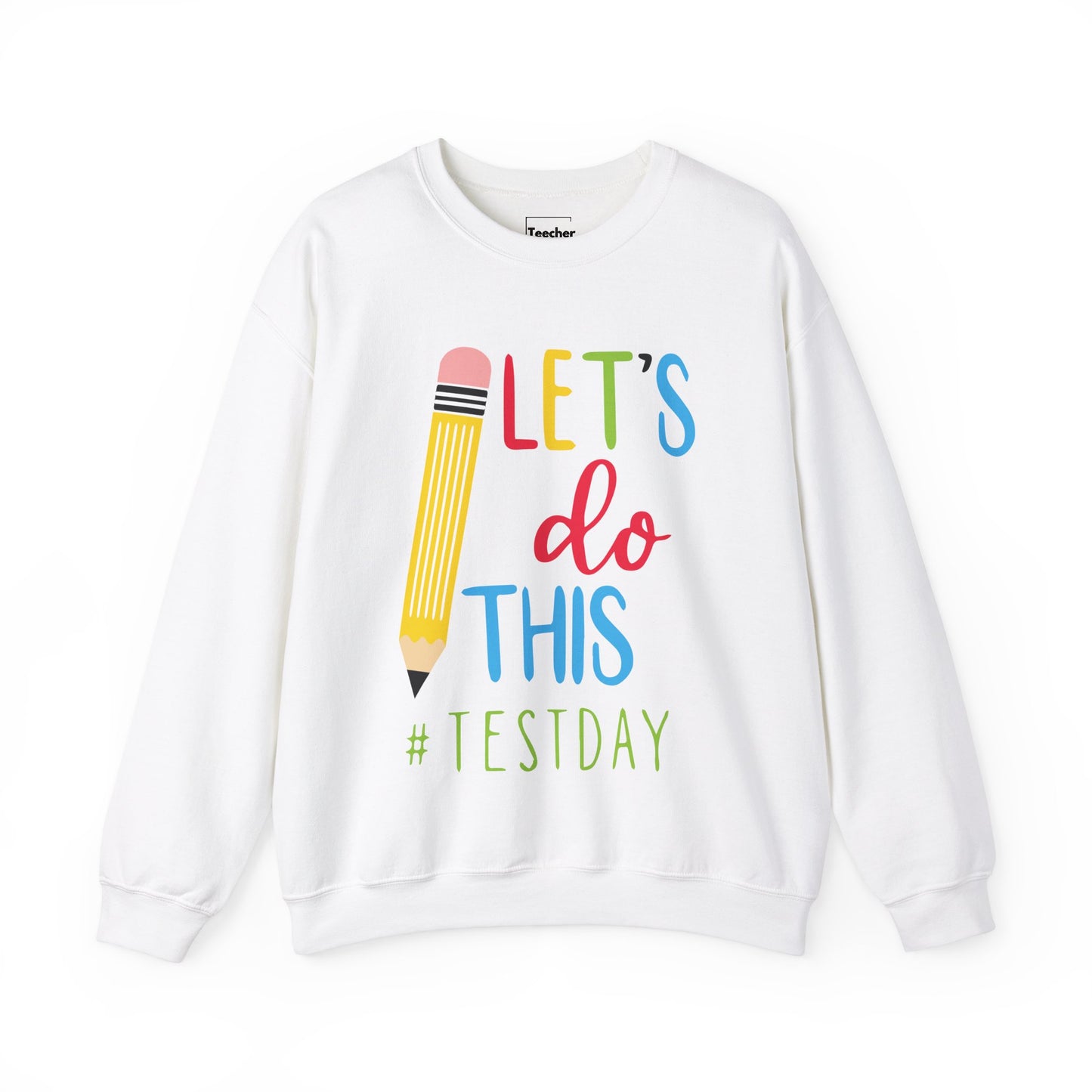 Let's Do This Sweatshirt