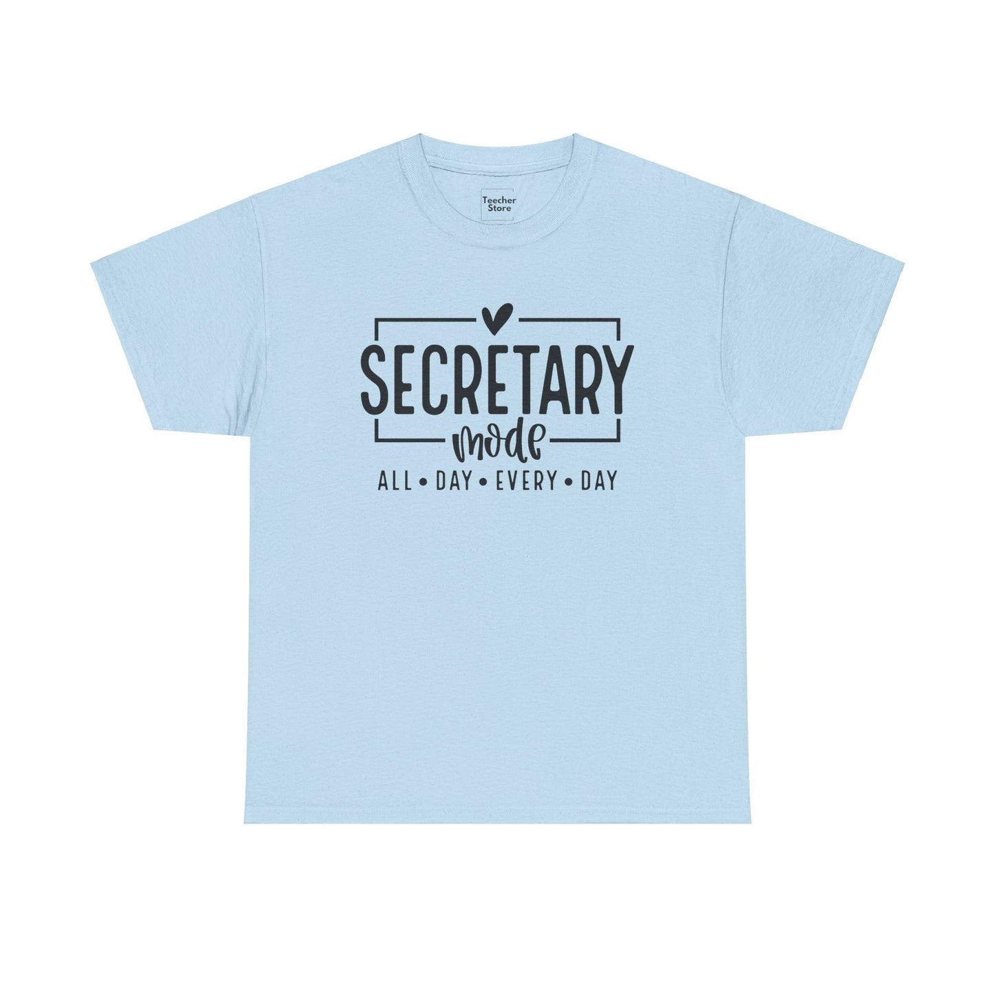 Secretary Mode Tee-Shirt