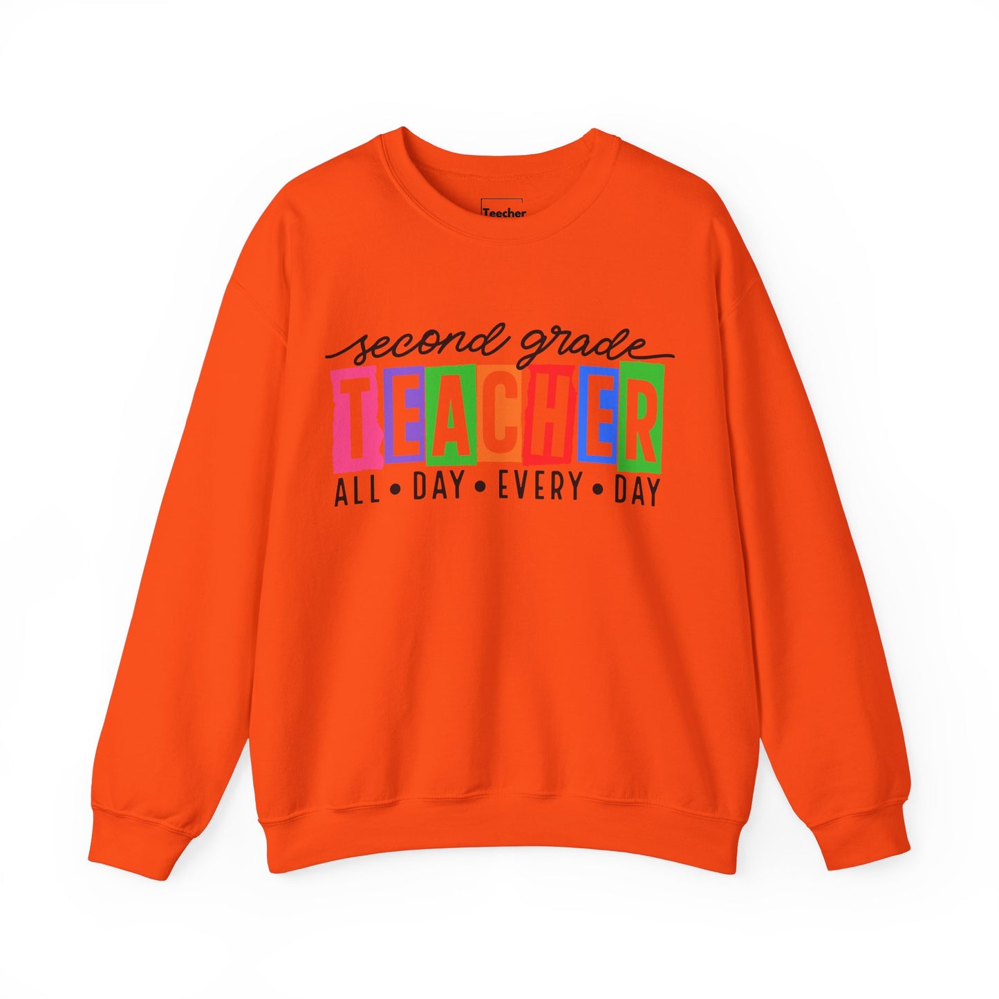 Second Grade All Day Sweatshirt