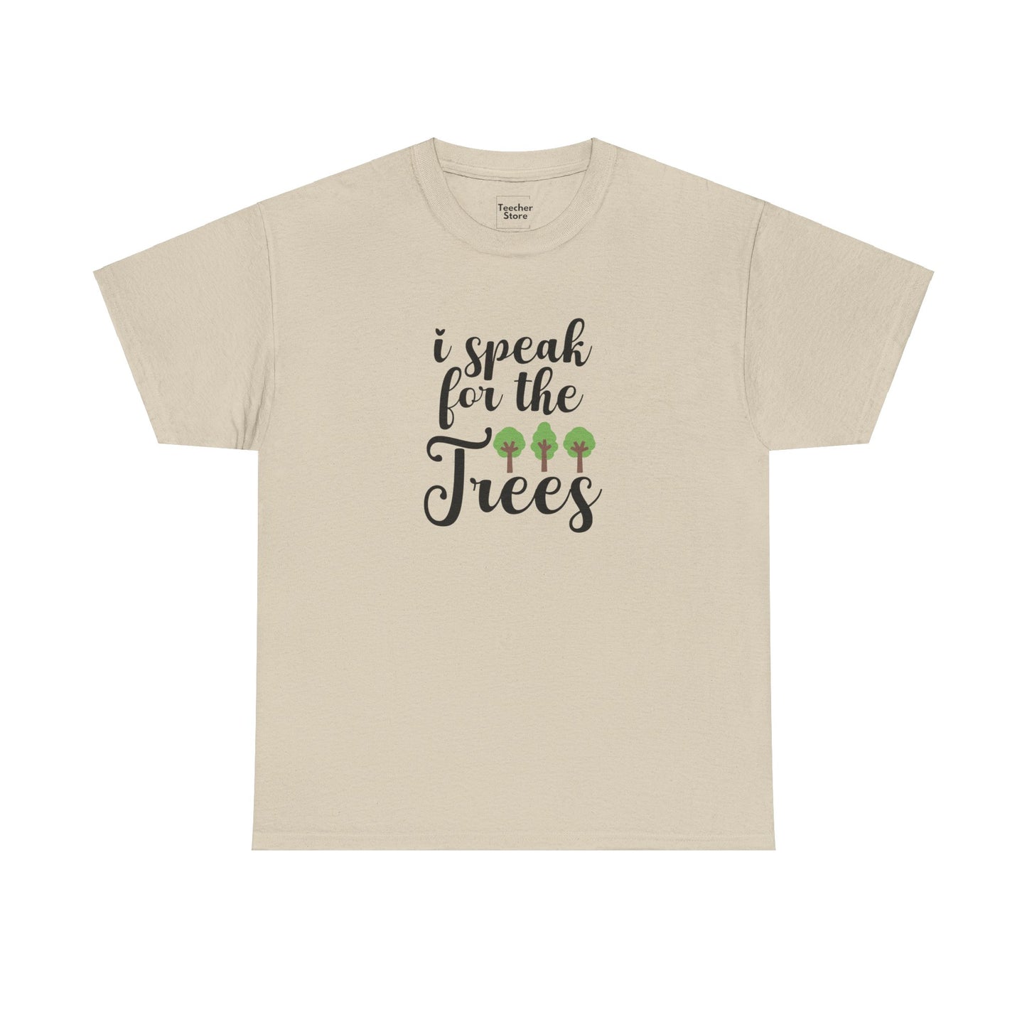 Speak For The Trees Tee-Shirt