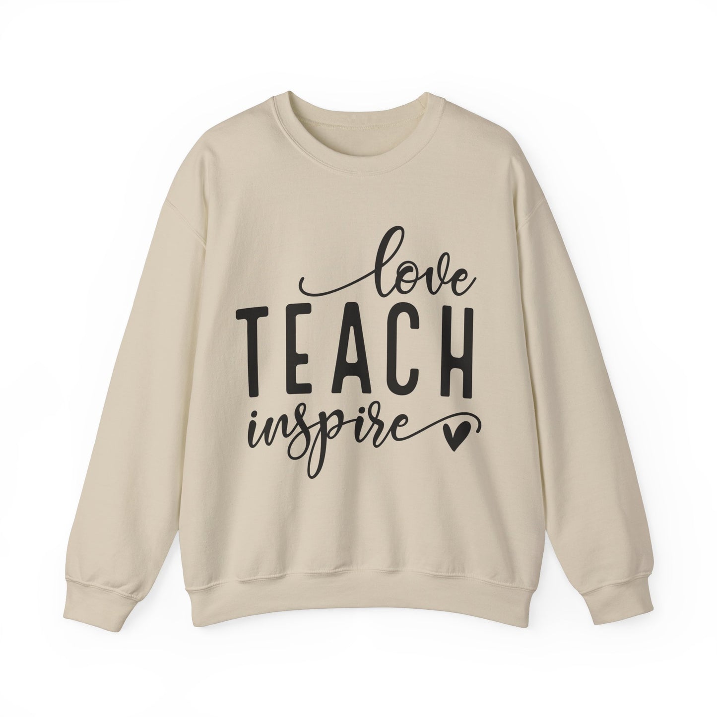 Love Teach Inspire Sweatshirt