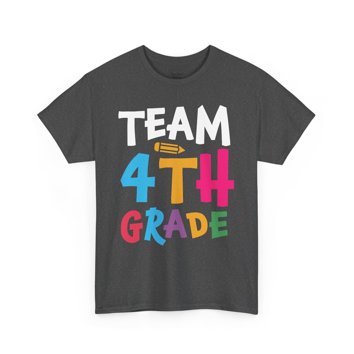 Team 4th Grade Tee-Shirt