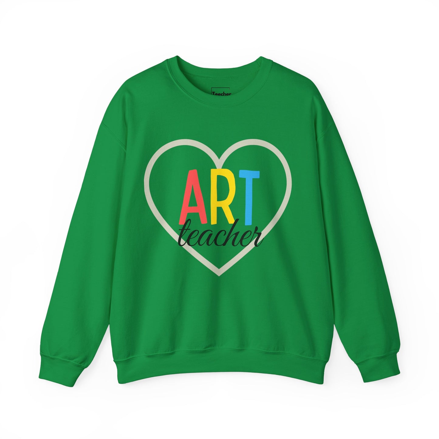 Art Teacher Sweatshirt