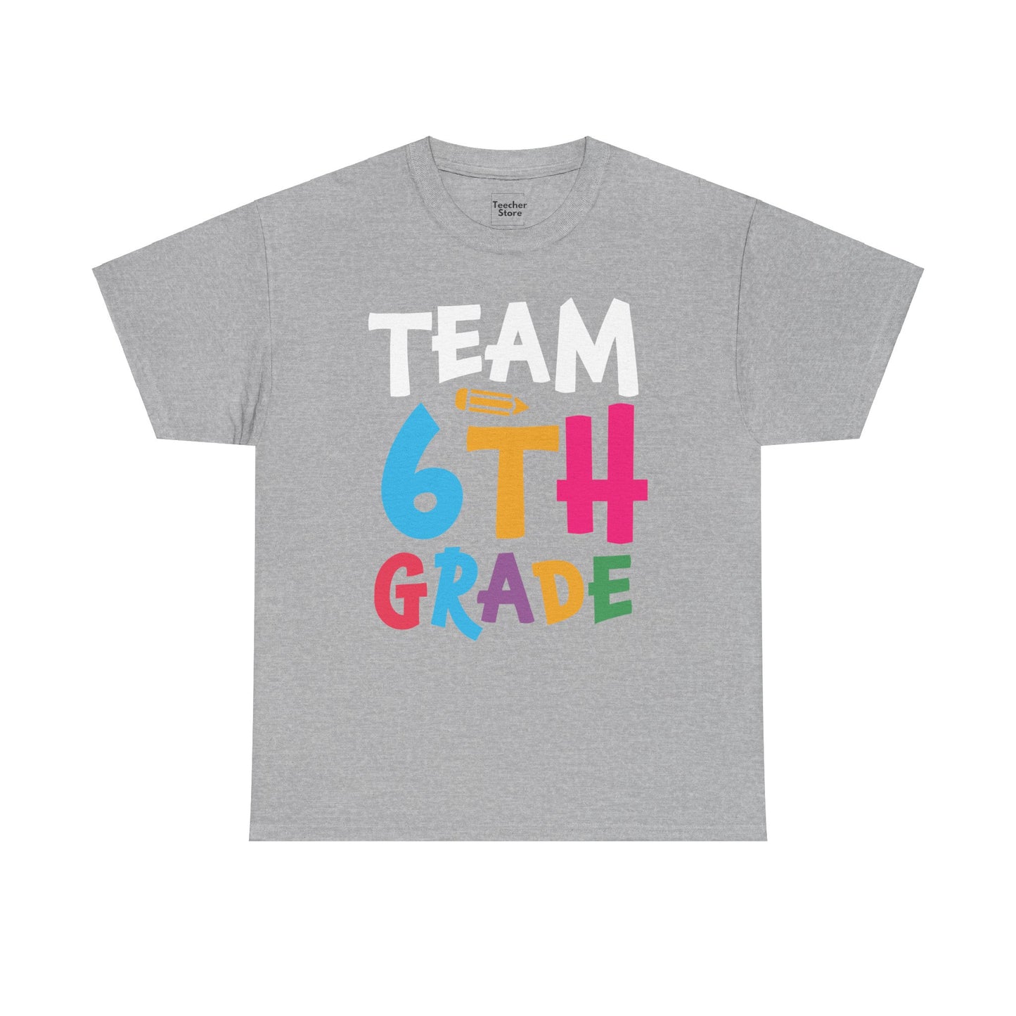 Team 6th Grade Tee-Shirt