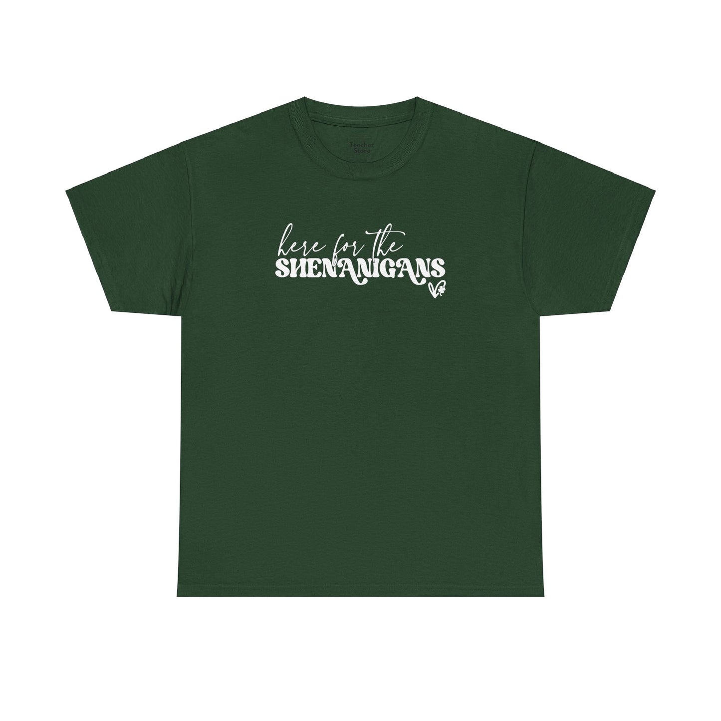 Shenanigans Tee-Shirt