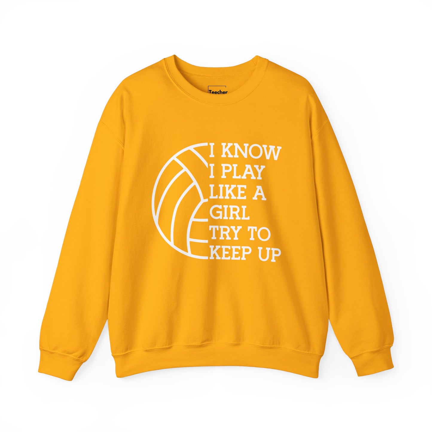 Play Like A Girl Sweatshirt