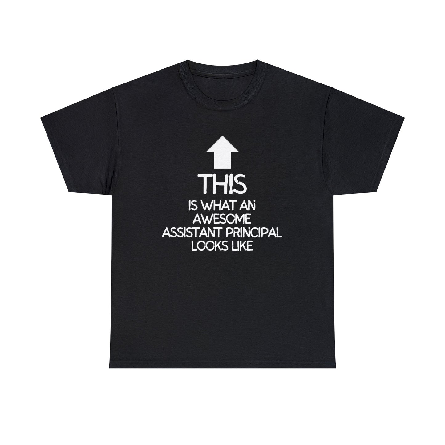 Awesome Assistant Principal Tee-Shirt