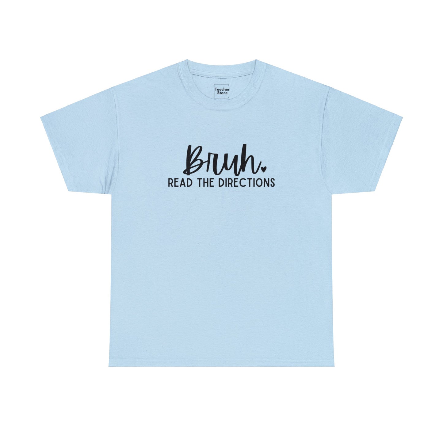 Bruh Tee-Shirt