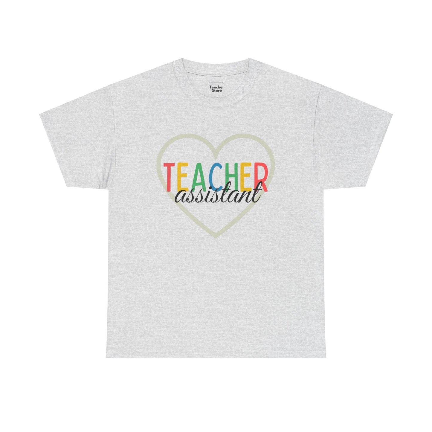 Teacher Assistant Tee-Shirt