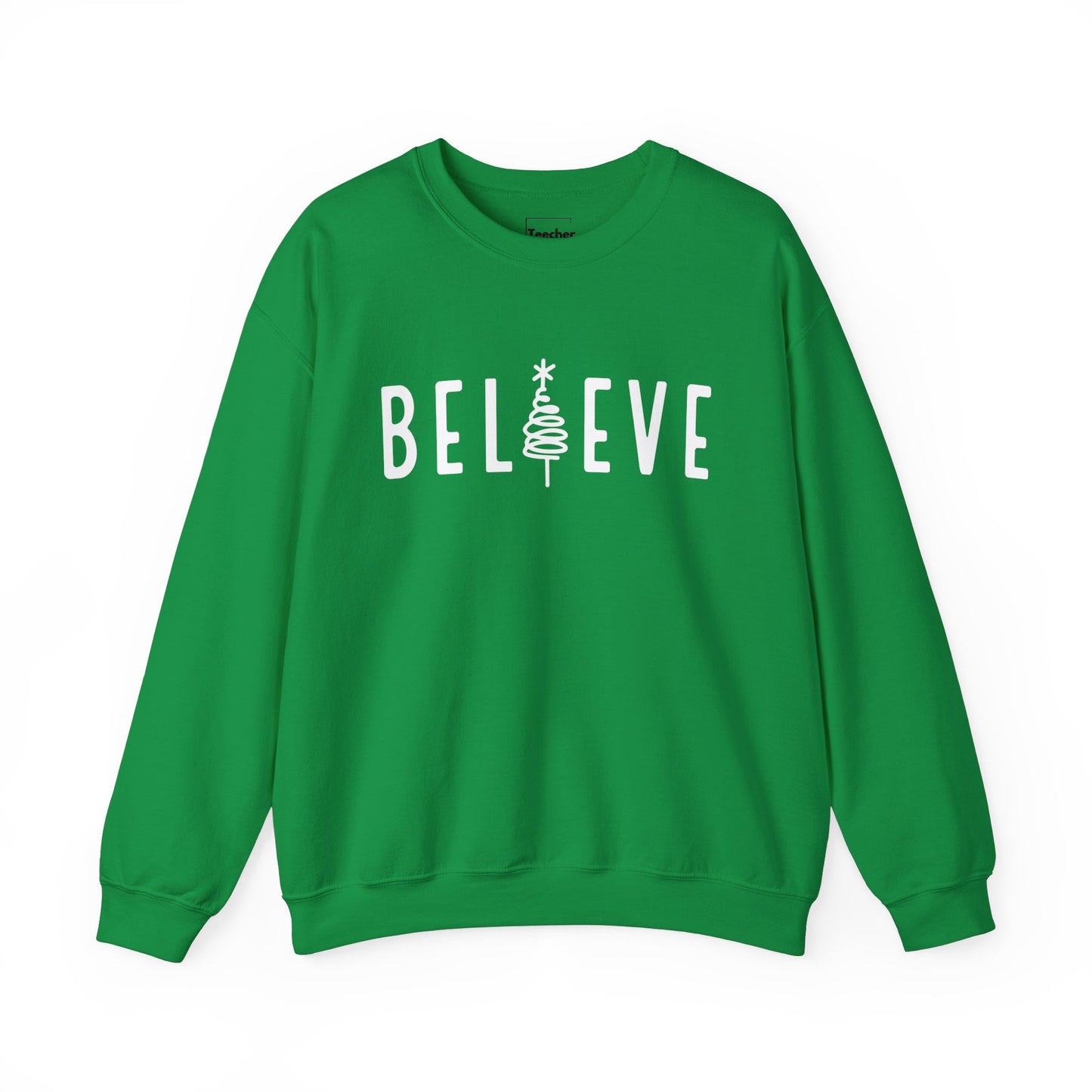 Believe Sweatshirt