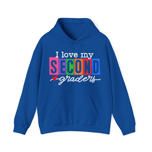 Love My Second Graders Hooded Sweatshirt