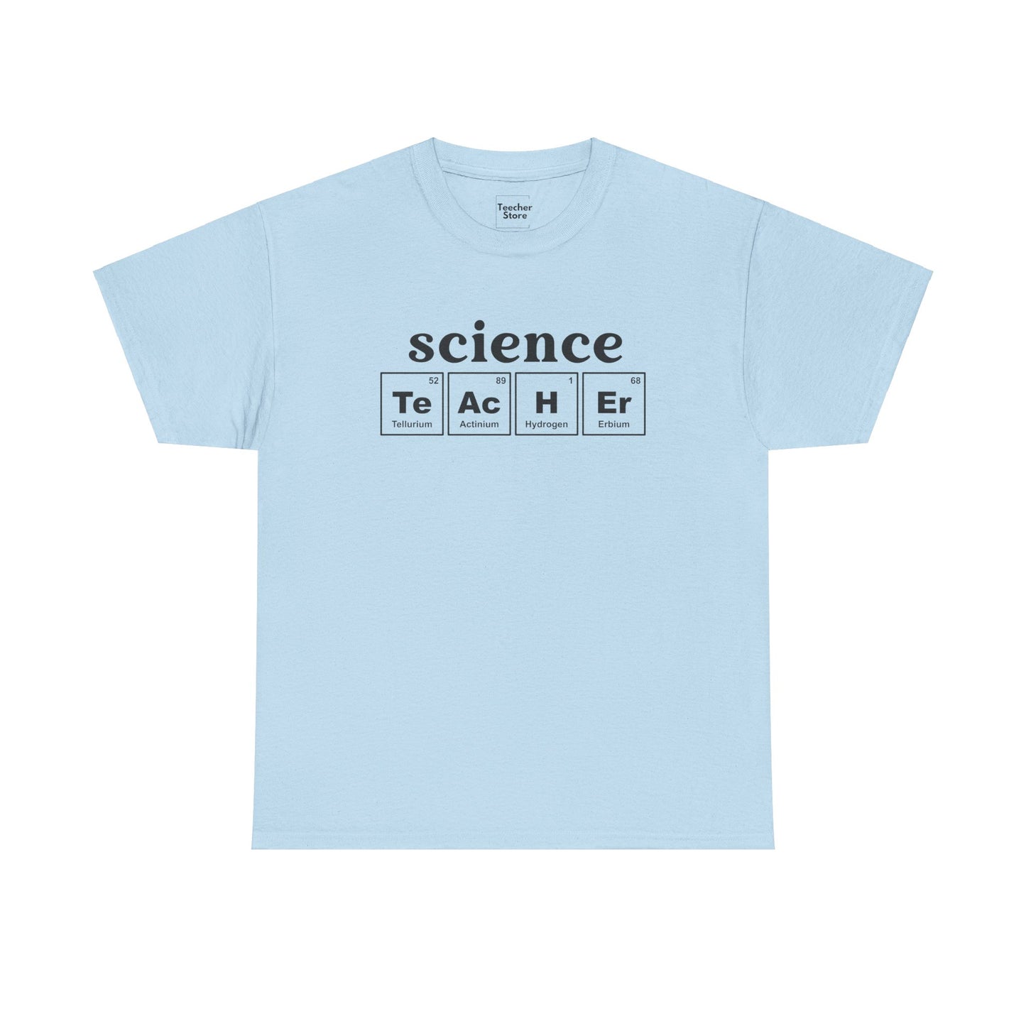 science TeAcHEr Tee-Shirt