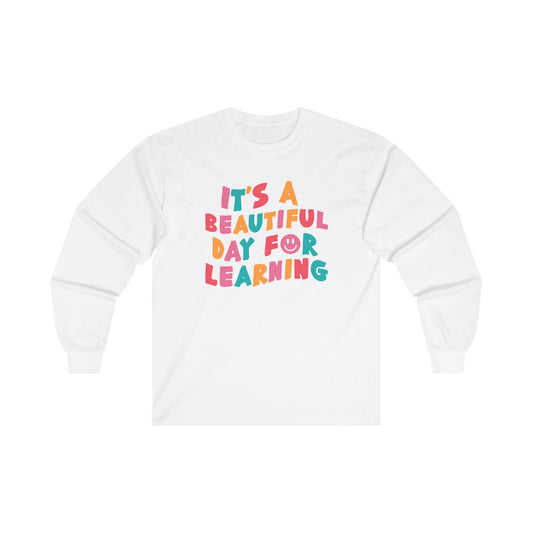 Beautiful Day Long Sleeve Shirt