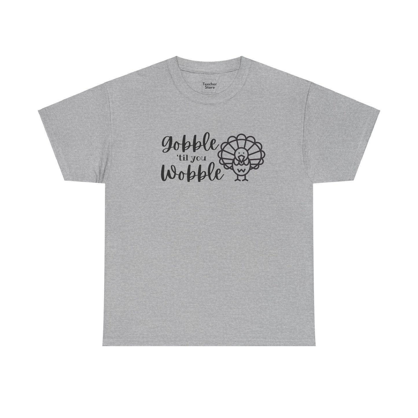 Gobble Wobble Tee-Shirt