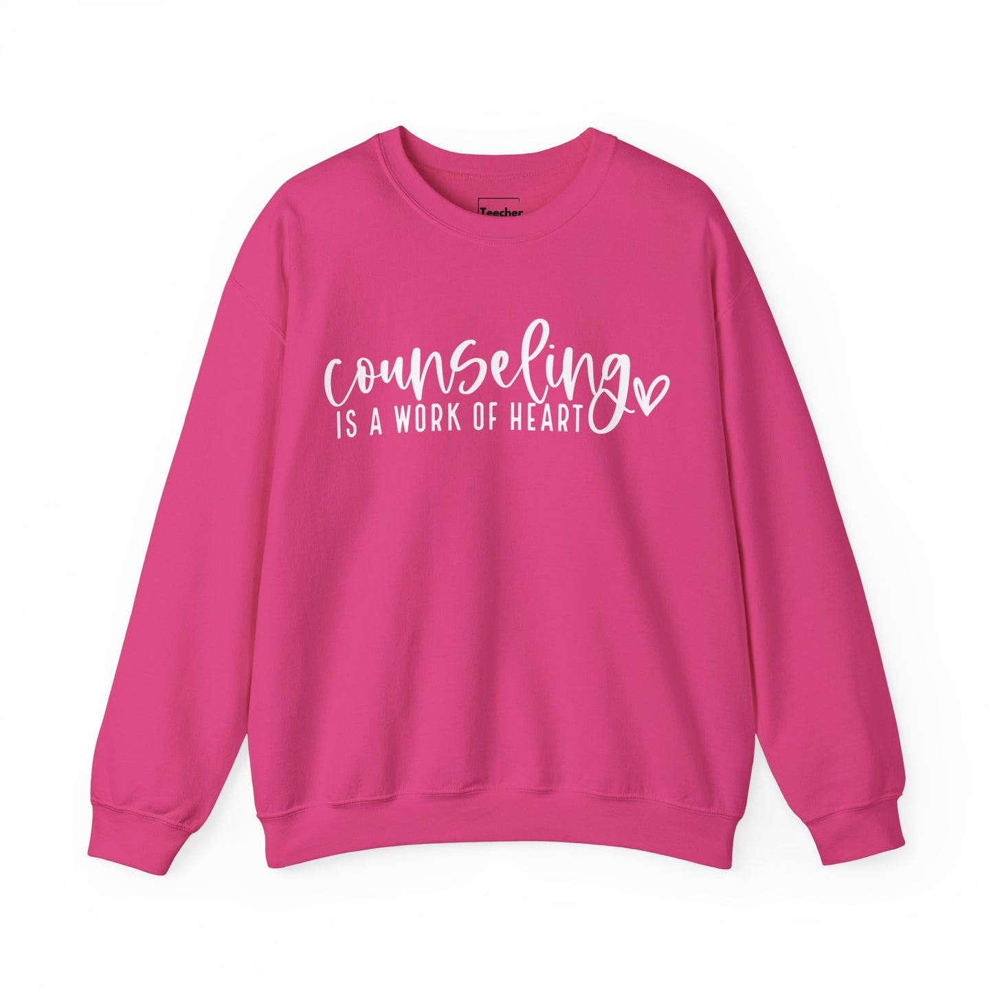 Counseling Work Of Heart Sweatshirt