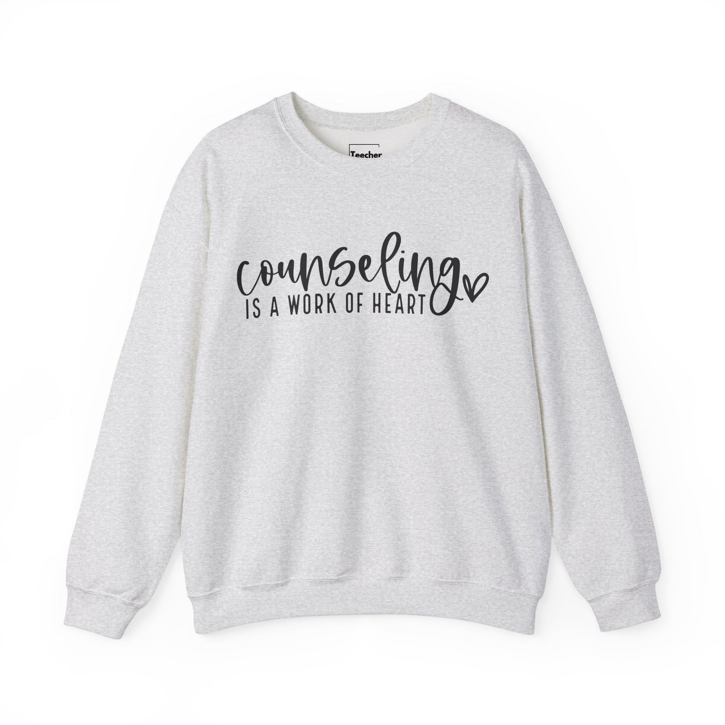 Counseling Work Of Heart Sweatshirt