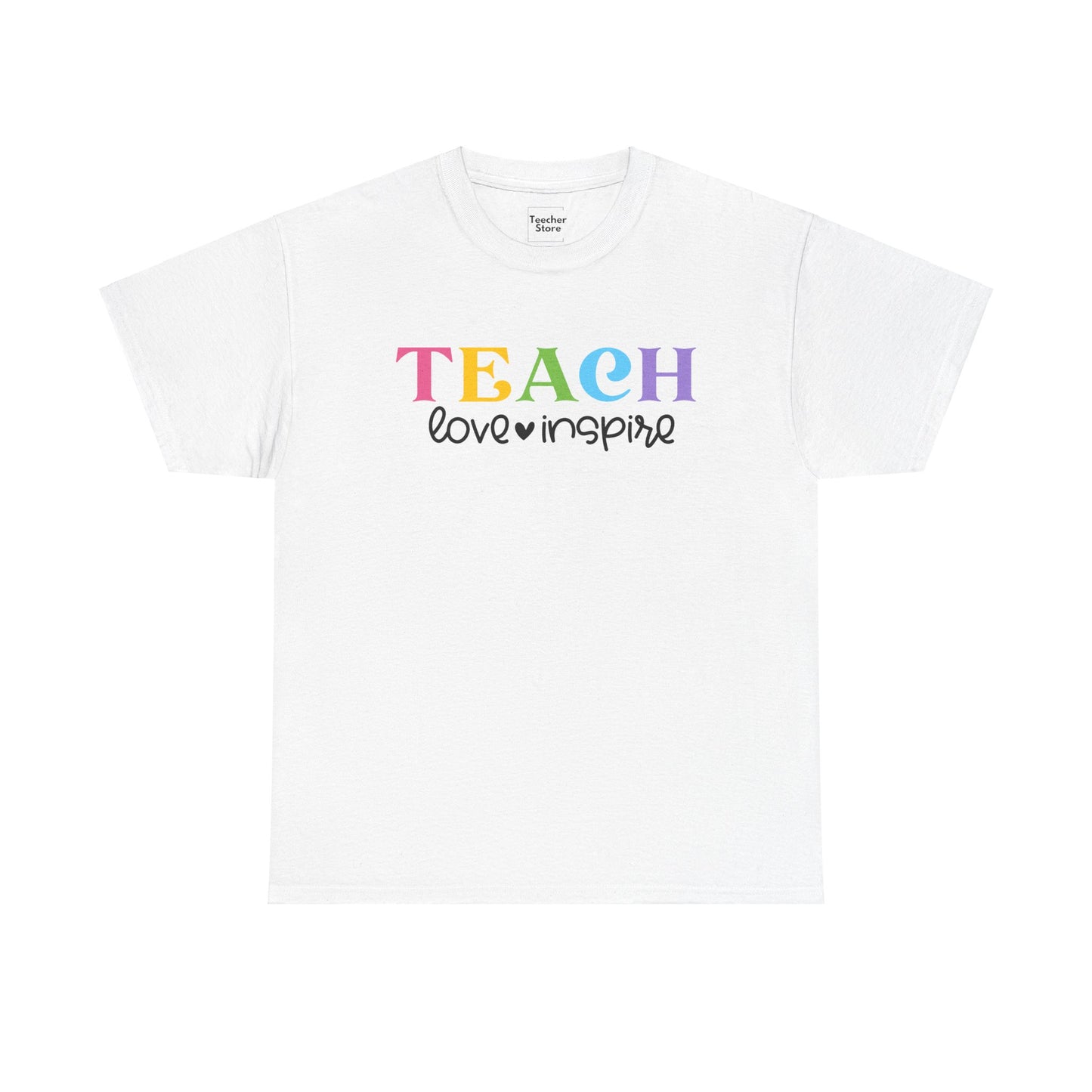 Teach Love Inspire Tee-Shirt