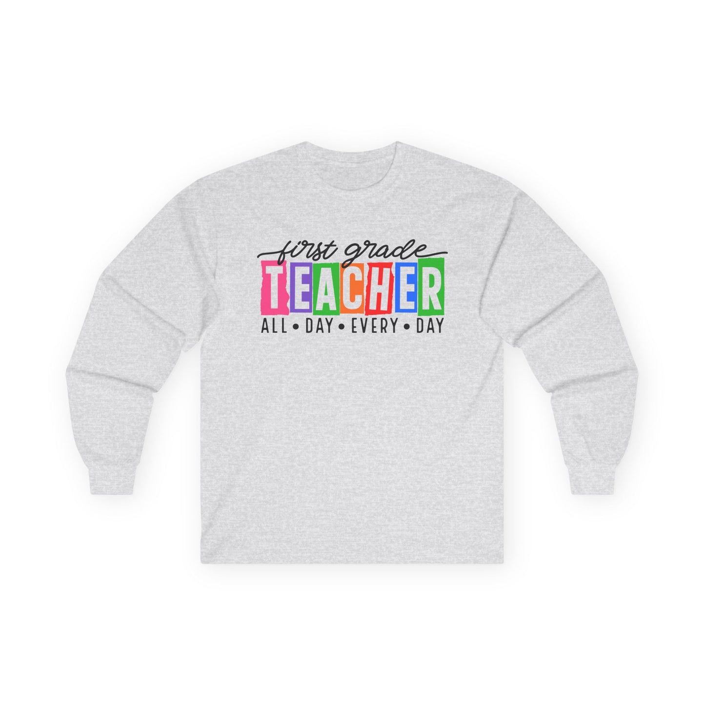 First Grade All Day Long Sleeve Shirt