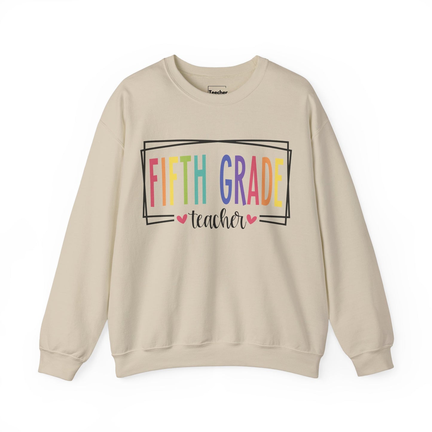 Fifth Teacher Sweatshirt