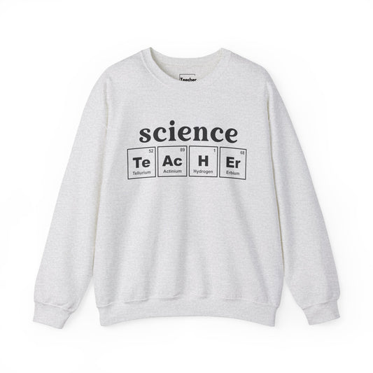 science TeAcHEr Sweatshirt