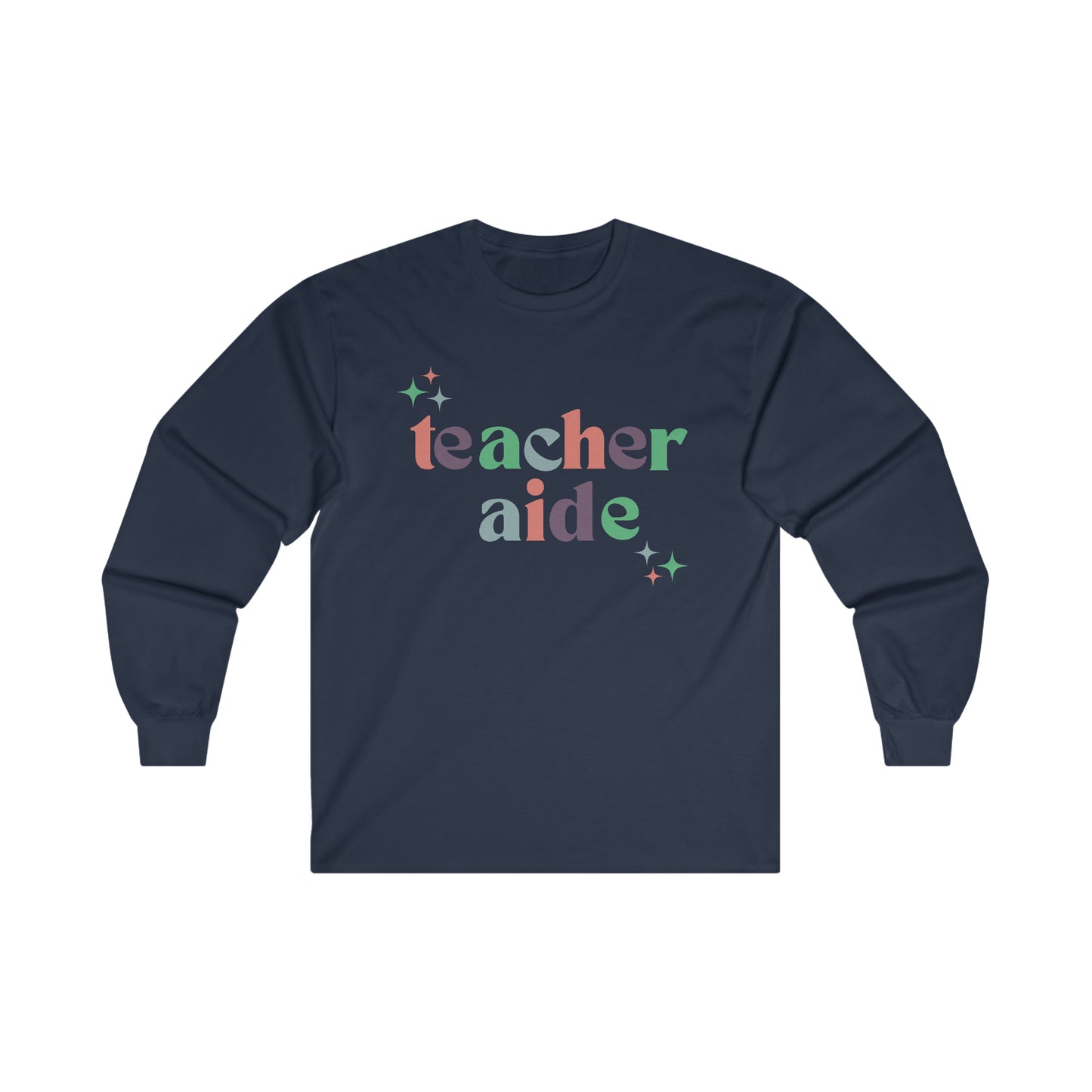 Sparkle Teacher Aide Long Sleeve Shirt