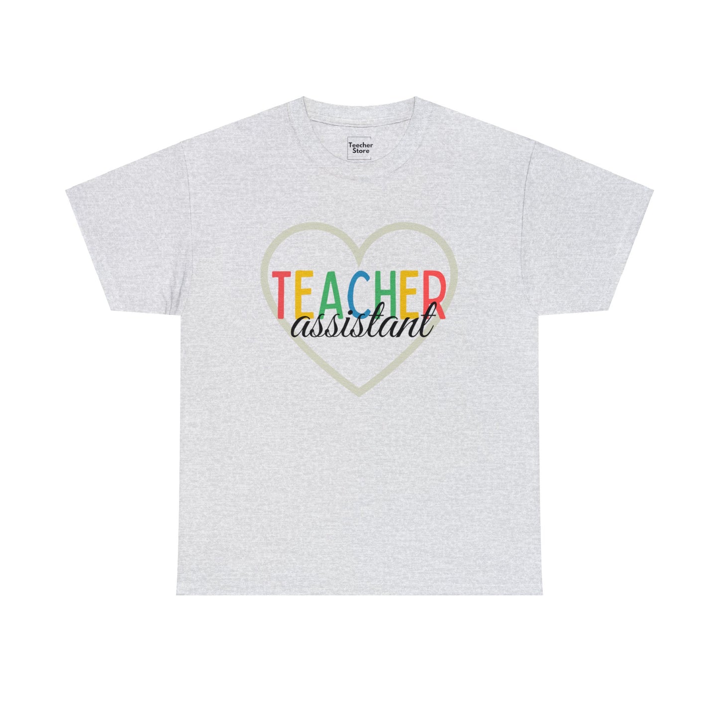 Teacher Assistant Tee-Shirt