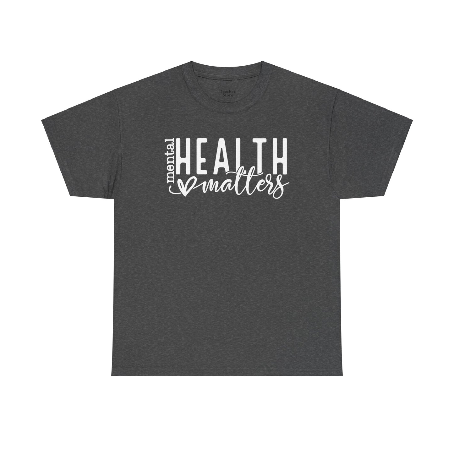 Mental Health Heart Tee-Shirt