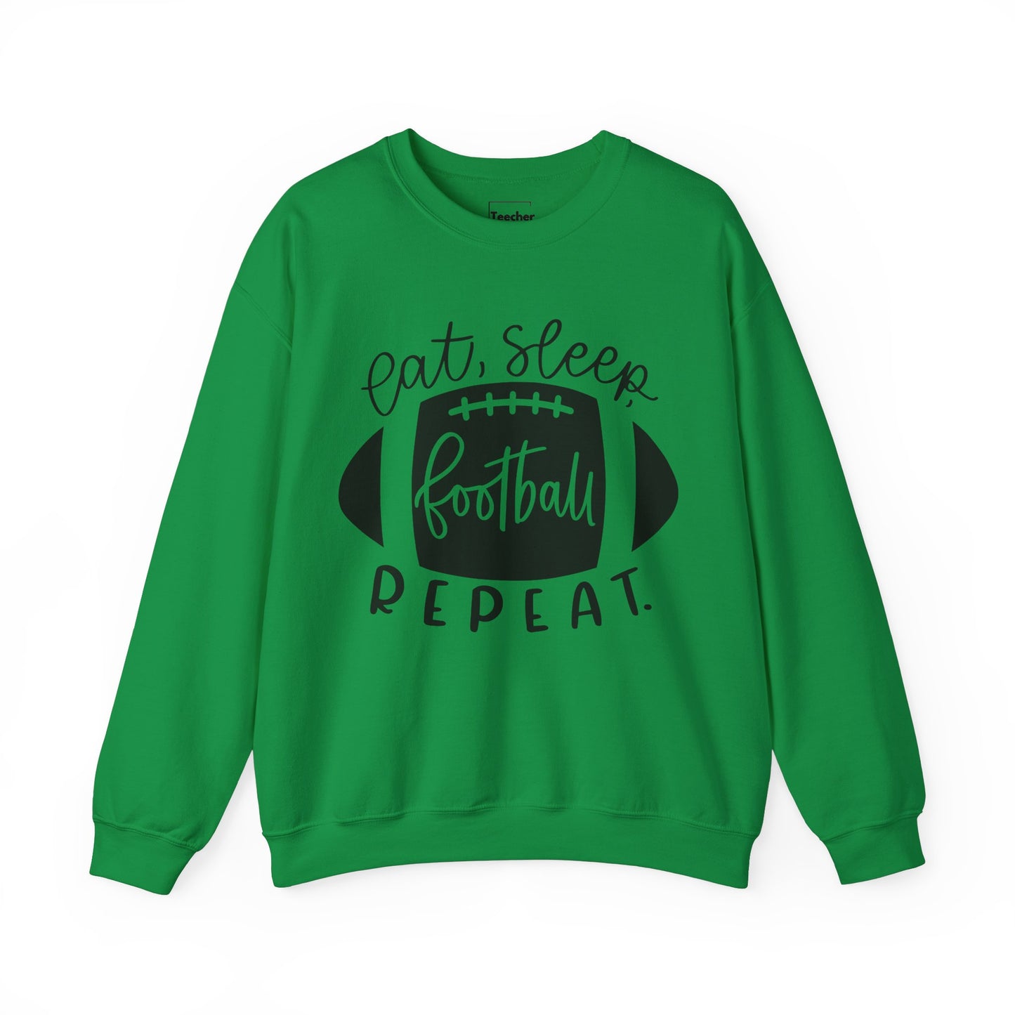 Eat Sleep Football Sweatshirt
